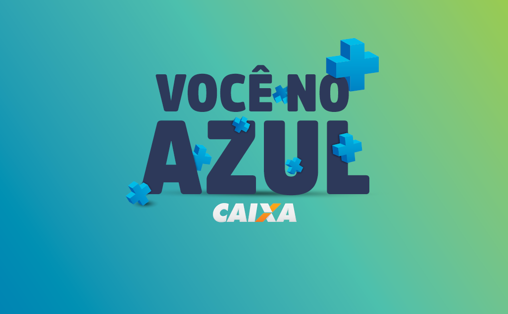 Você no Azul”: Campanha da CAIXA negocia dívidas de brasileiros – Portal Cyber